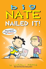 Book cover for Big Nate: Nailed It!: Volume 28
