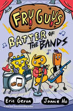 Book cover for Fry Guys: Batter of the Bands: Volume 2