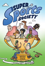 Book cover for The Super Sports Society Vol. 1: Volume 1