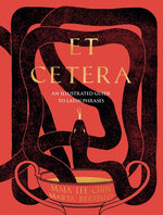 Book cover for Et Cetera: An Illustrated Guide to Latin Phrases