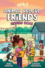 Book cover for Animal Rescue Friends: Finding Home Volume 4