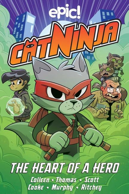 Book cover for Cat Ninja: The Heart of a Hero Volume 6
