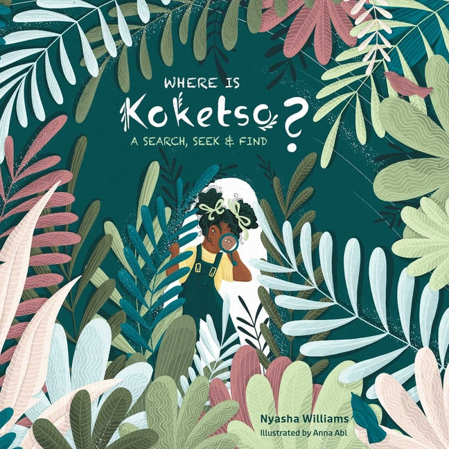 Book cover for Where Is Koketso?: A Search, Seek & Find
