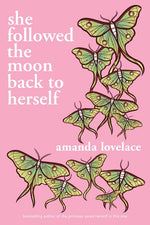 Book cover for She Followed the Moon Back to Herself