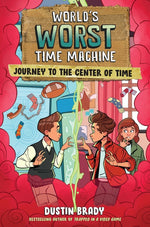 Book cover for World's Worst Time Machine: Journey to the Center of Time Volume 3