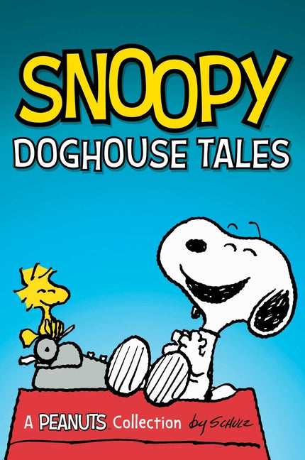 Book cover for Snoopy: Doghouse Tales: Volume 18