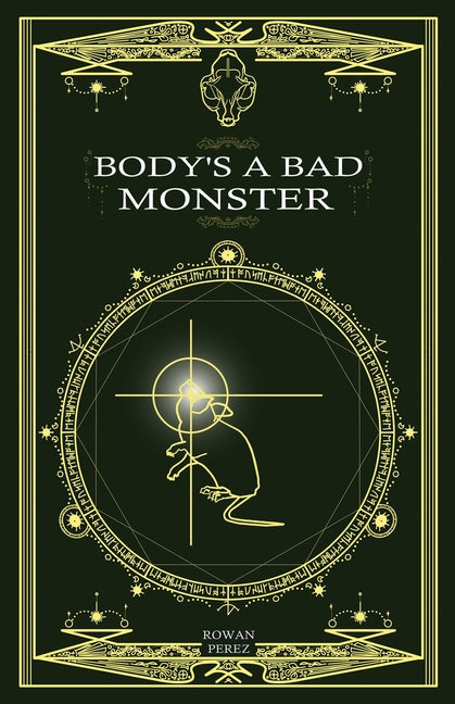 Book cover for Body's a Bad Monster