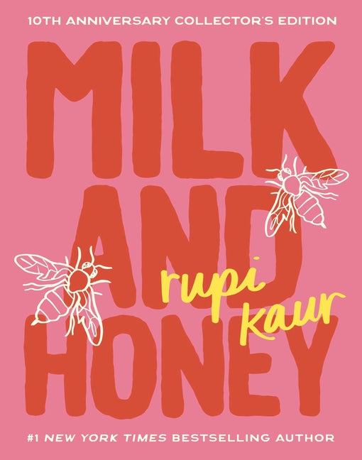 Book cover for Milk and Honey: 10th Anniversary Collector's Edition