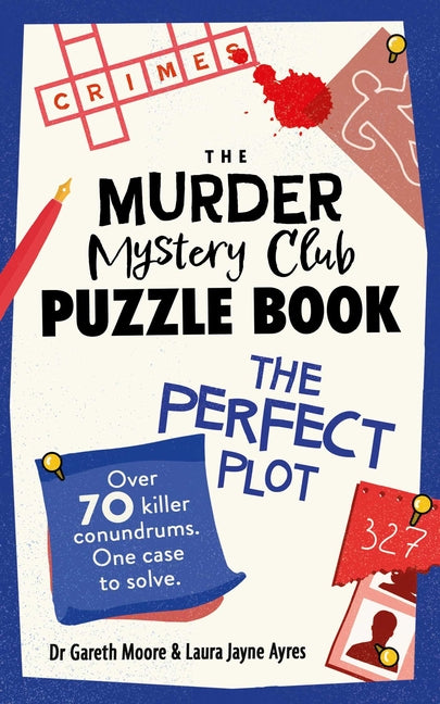 Book cover for Murder Mystery Club Puzzle Book: The Perfect Plot