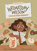Book cover for Wednesday Wilson Fixes All Your Problems