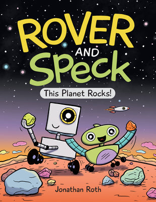 Book cover for Rover and Speck: This Planet Rocks!