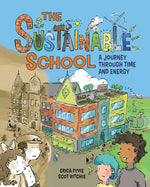 Book cover for Sustainable School: A Journey Through Time and Energy