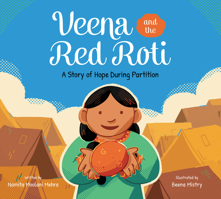 Book cover for Veena and the Red Roti: A Story of Hope During Partition