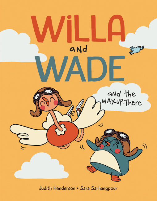 Book cover for Willa and Wade and the Way-Up-There