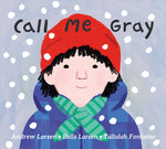 Book cover for Call Me Gray
