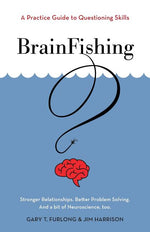 Book cover for BrainFishing: A Practice Guide to Questioning Skills