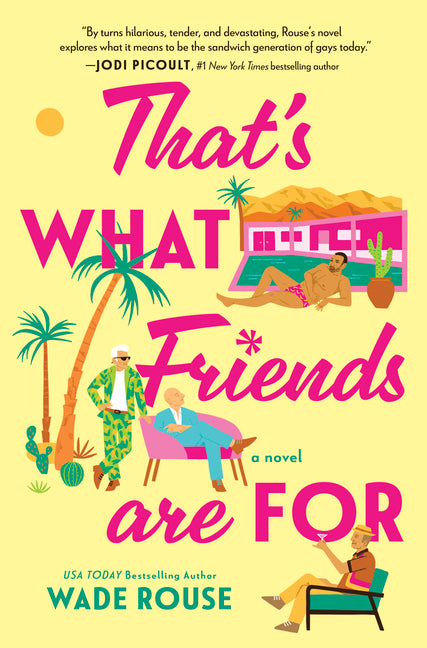 Book cover for That's What Friends Are for: A Hilarious, Tender Story Based on the Golden Girls (Original)