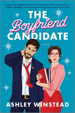 Book cover for The Boyfriend Candidate: A Sizzling Slow-Burn Romantic Comedy