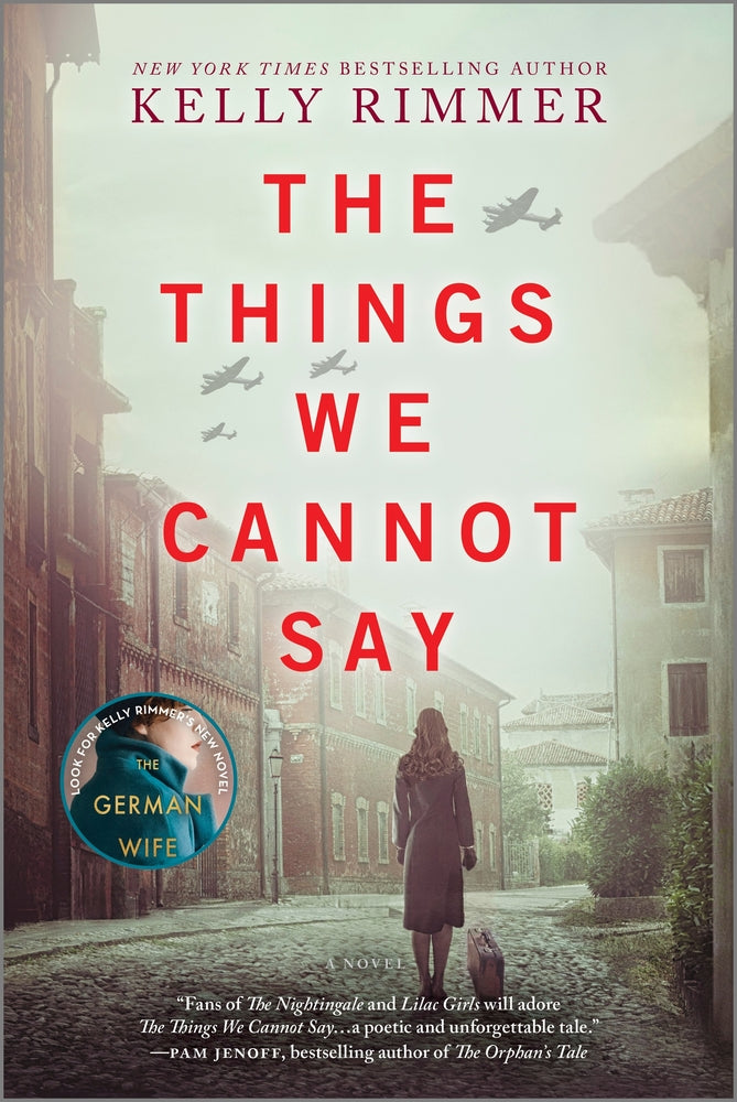 Book cover for The Things We Cannot Say: A WWII Historical Fiction Novel
