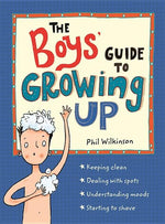 Book cover for The Boys' Guide to Growing Up: The Best-Selling Puberty Guide for Boys
