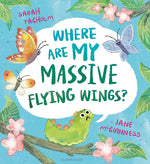 Book cover for Where Are My Massive Flying Wings?