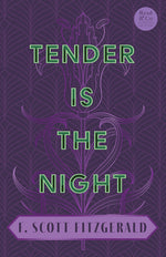 Book cover for Tender is the Night: With the Introductory Essay 'The Jazz Age Literature of the Lost Generation' (Read & Co. Classics Edition)