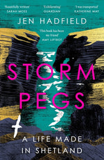 Book cover for Storm Pegs: A Life Made in Shetland