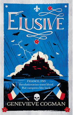 Book cover for Elusive: An Electrifying Tale of Magic and Vampires in Revolutionary France