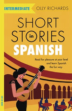 Book cover for Short Stories in Spanish for Intermediate Learners