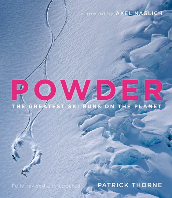Book cover for Powder: The Greatest Ski Runs on the Planet
