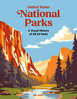 Book cover for United States National Parks: A Visual History of All 63 Parks