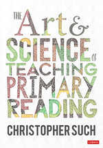 Book cover for Art and Science of Teaching Primary Reading