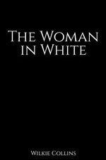 Book cover for The Woman in White