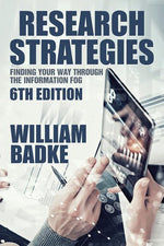 Book cover for Research Strategies: Finding Your Way Through the Information Fog