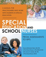 Book cover for Special Education and School Nurses: From Assessments to Ieps