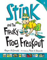 Book cover for Stink and the Freaky Frog Freakout
