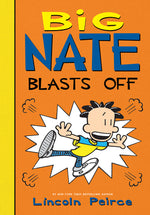 Book cover for Big Nate Blasts Off
