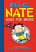 Book cover for Big Nate Goes for Broke