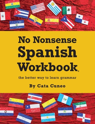 Book cover for No Nonsense Spanish Workbook: Jam-packed with grammar teaching and activities from beginner to advanced intermediate levels