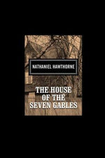 Book cover for The House of the Seven Gables