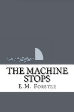 Book cover for Machine Stops and Other Stories