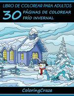 Book cover for Libro de Colorear para Adultos: 30 Páginas de Colorear Frío Invernal