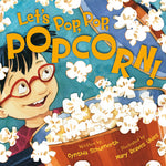 Book cover for Let's Pop, Pop, Popcorn!