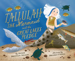 Book cover for Tallulah the Mermaid and the Great Lakes Pledge