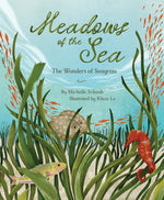 Book cover for Meadows of the Sea: The Wonders of Seagrass