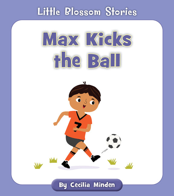 Book cover for Max Kicks the Ball