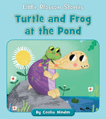 Book cover for Turtle and Frog at the Pond