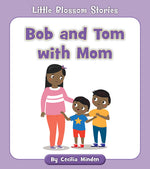 Book cover for Bob and Tom with Mom