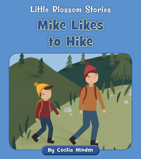 Book cover for Mike Likes to Hike