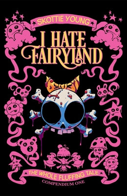 Book cover for I Hate Fairyland Compendium One